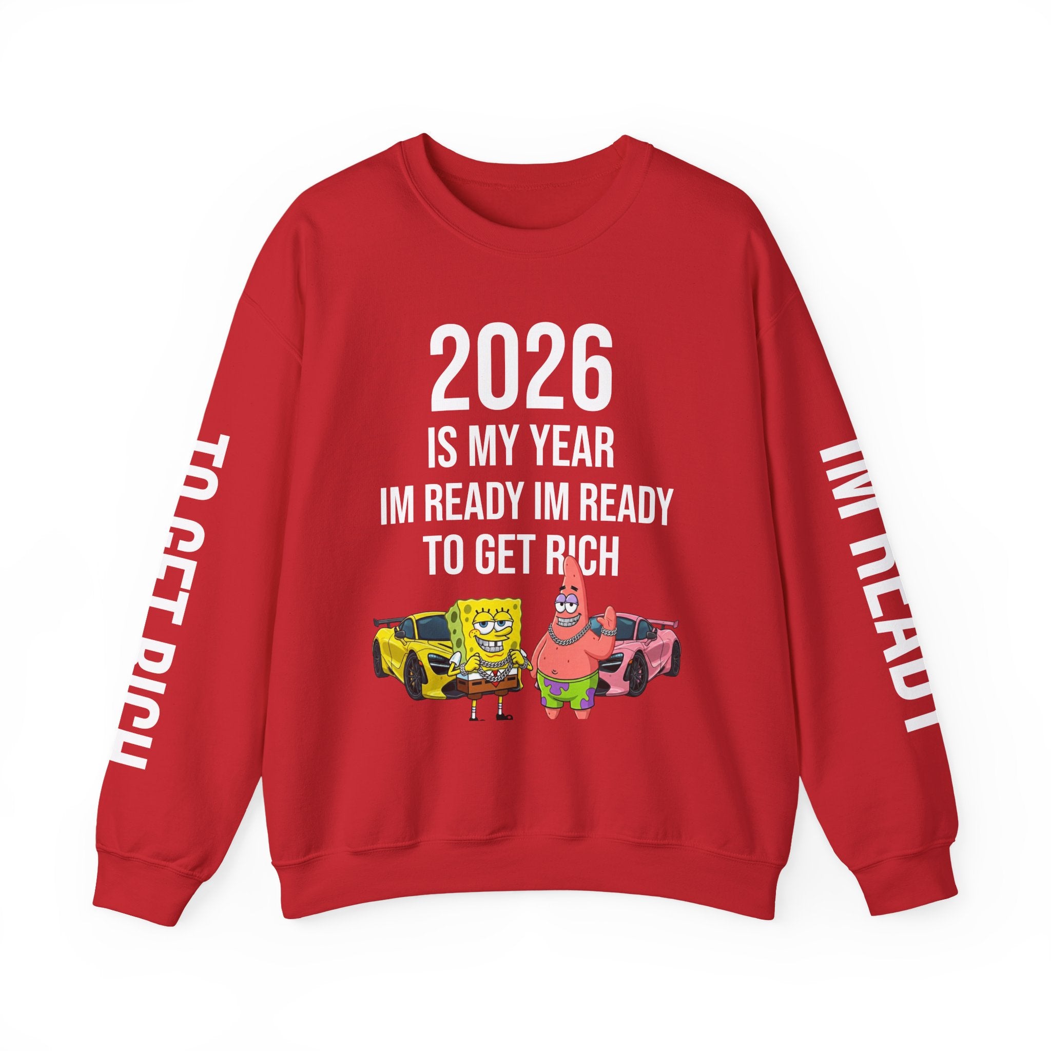 Unisex 2026 SponeBob"Im Ready To Get Rich" Sweatshirt
