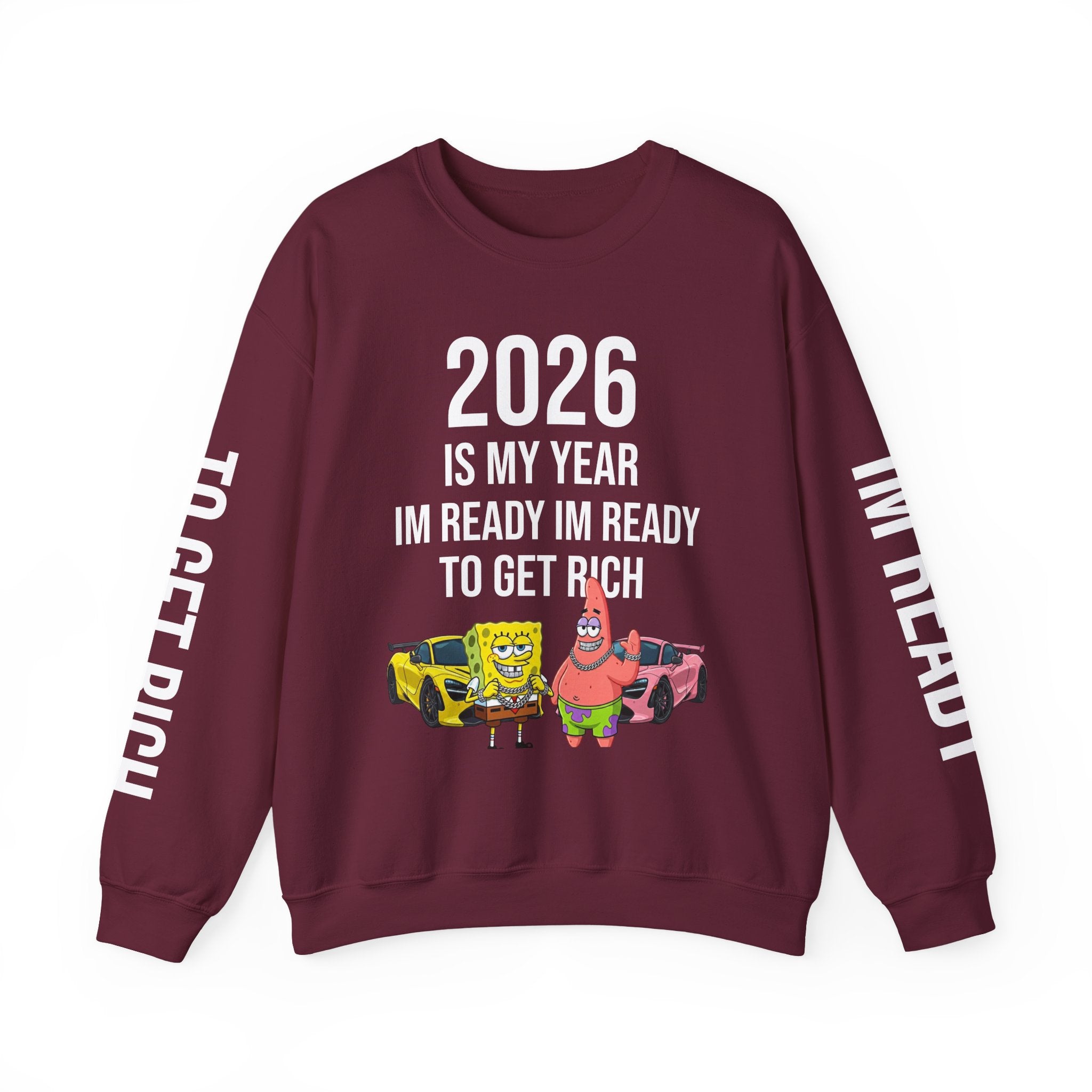 Unisex 2026 SponeBob"Im Ready To Get Rich" Sweatshirt