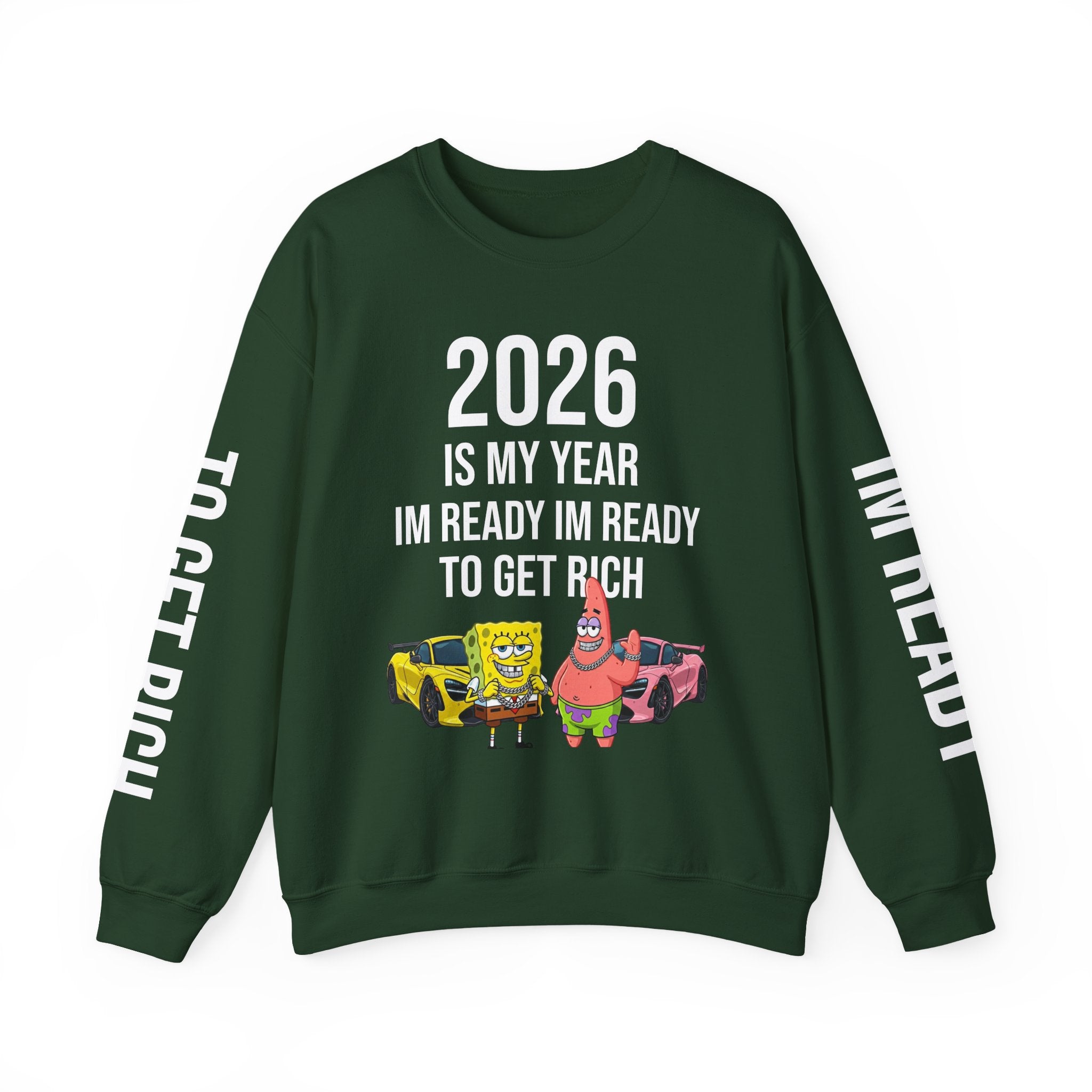 Unisex 2026 SponeBob"Im Ready To Get Rich" Sweatshirt